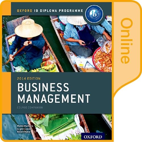IB Business Management Online Course Book (IB individuals and societies business management)