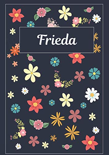 Frieda: Tagebuch Malbuch Notizbuch Journal | 120 Seiten | DIN A4 | Blanko | Geschenkidee Frieda: Tagebuch Malbuch Notizbuch Journal | 120 Seiten | DIN A4 | Blanko | Geschenkidee von Independently published