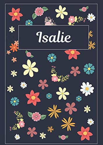 Isalie: Journal | Agenda | Carnet de Notes | 120 pages | A4 | Blanc | Idée Cadeau von Independently published