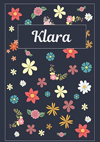 Klara: Tagebuch Malbuch Notizbuch Journal | 120 Seiten | DIN A4 | Blanko | Geschenkidee Klara: Tagebuch Malbuch Notizbuch Journal | 120 Seiten | DIN A4 | Blanko | Geschenkidee