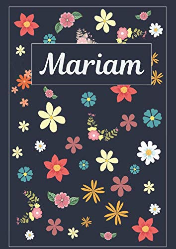 Mariam: Tagebuch Malbuch Notizbuch Journal | 120 Seiten | DIN A4 | Blanko | Geschenkidee Mariam: Tagebuch Malbuch Notizbuch Journal | 120 Seiten | DIN A4 | Blanko | Geschenkidee von Independently published