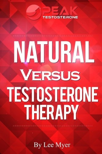 Natural Versus Testosterone Therapy