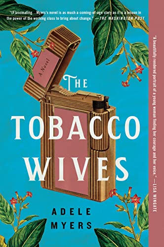 The Tobacco Wives: A Novel von William Morrow