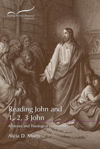 Reading John and 1, 2, 3 John: A Literary and Theological Commentary (Reading the New Testament: Second Series) von Smyth & Helwys Publishing, Incorporated