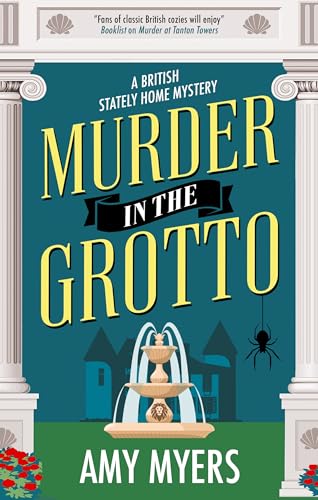 Murder in the Grotto (British Stately Home Mysteries, 2) von Severn House