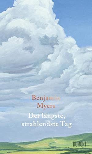 Der längste, strahlendste Tag: Erzählungen | Vom Autor des Bestsellers ‚Offene See‘ von DuMont Buchverlag Gruppe