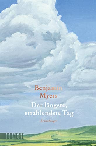 Der längste, strahlendste Tag: Erzählungen | Vom Autor des Bestsellers ‚Offene See‘ von DuMont Buchverlag GmbH & Co. KG