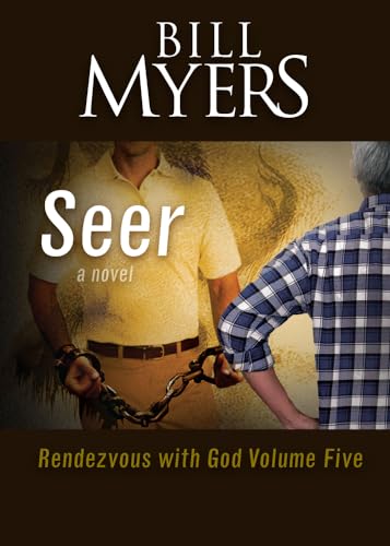 Seer: A Novel (Rendezvous With God, 5)