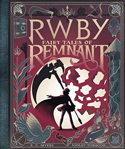 Fairy Tales of Remnant (Rwby) von Scholastic