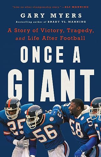 Once a Giant: A Story of Victory, Tragedy, and Life After Football von PublicAffairs