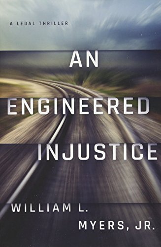 An Engineered Injustice (Philadelphia Legal) von Thomas & Mercer
