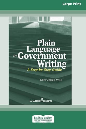 Plain Language in Government Writing: A Step-by-Step Guide [Standard Large Print] von ReadHowYouWant