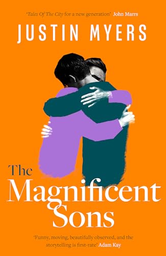 The Magnificent Sons: a coming-of-age novel full of heart, humour and unforgettable characters von Hachette