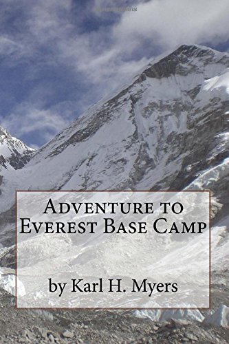 Adventure to Everest Base Camp von CreateSpace Independent Publishing Platform