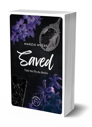 Saved: Tirer les fils du destin von NISHA EDITIONS