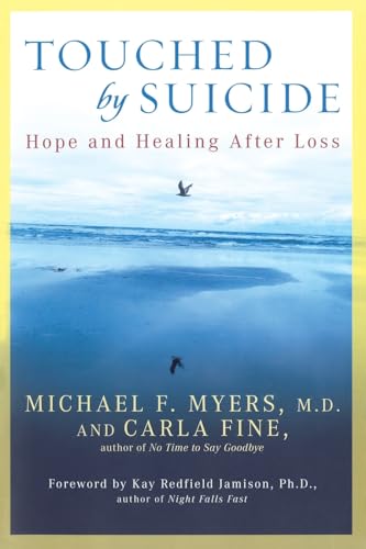 Touched by Suicide: Hope and Healing After Loss von Avery
