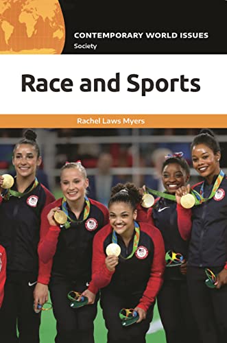 Race and Sports: A Reference Handbook (Contemporary World Issues) von Bloomsbury Academic