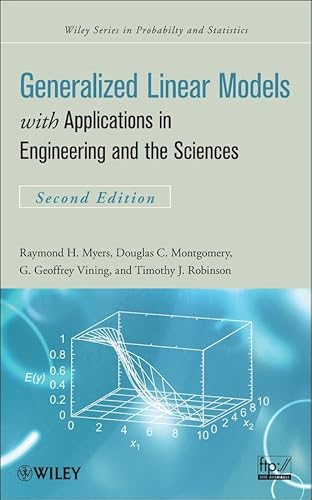 Generalized Linear Models: with Applications in Engineering and the Sciences (Wiley Series in Probability and Statistics) von Wiley
