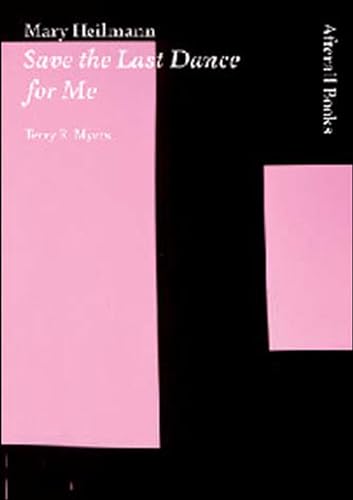 Mary Heilmann: Save the Last Dance for Me (Afterall Books / One Work)