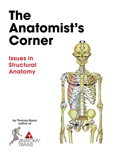 The Anatomist's Corner von Anatomy Trains