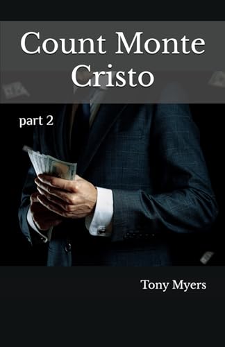 Count Monte Cristo: part 2 von Independently published