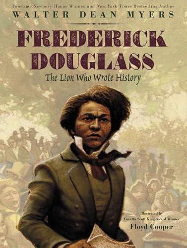 Frederick Douglass: The Lion Who Wrote History von Quill Tree Books