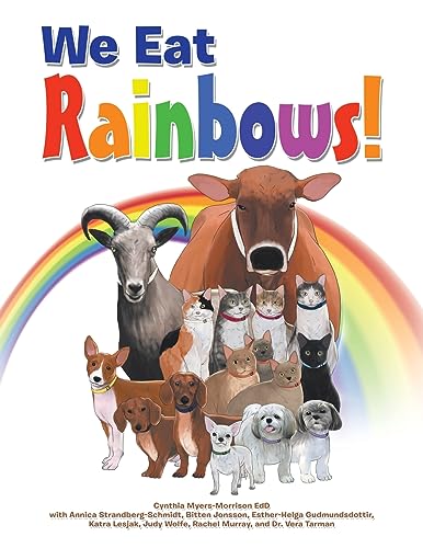 We Eat Rainbows! von Xlibris US
