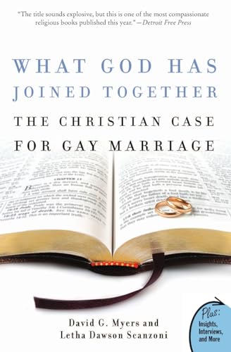 What God Has Joined Together: The Christian Case for Gay Marriage