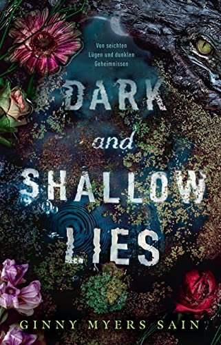 Dark and Shallow Lies: Von seichten Lügen und dunklen Geheimnissen von Panini Books