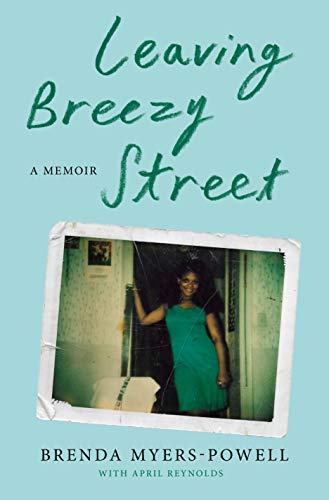 Leaving Breezy Street: A Memoir