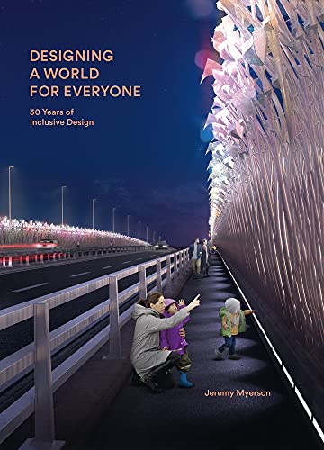 Designing a World for Everyone: 30 Years of Inclusive Design