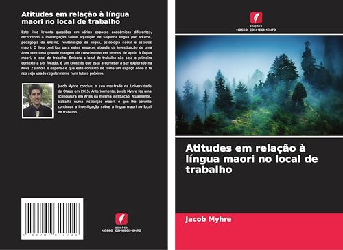 Atitudes em relação à língua maori no local de trabalho von Edições Nosso Conhecimento