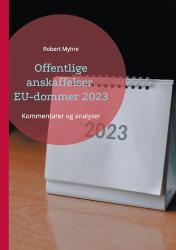 EU-dommer 2023: Kommentarer og analyser von BoD – Books on Demand – Norwegen