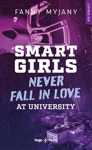 Smart girls never fall in love at university von HUGO POCHE