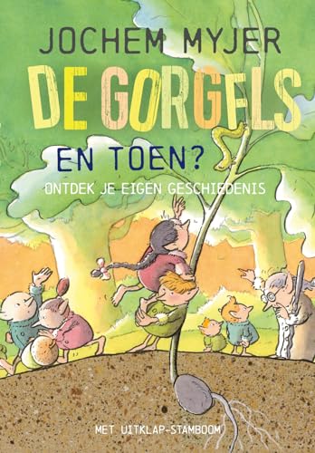 En toen?: ontdek je eigen geschiedenis (De Gorgels) von Leopold