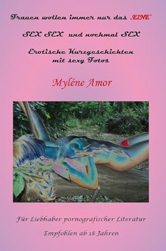 Frauen wollen immer nur das EINE von Re Di Roma-Verlag
