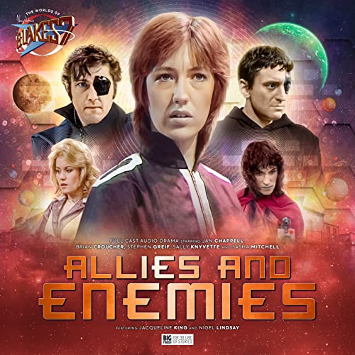 The Worlds of Blake's 7 - Allies and Enemies von Big Finish Productions Ltd