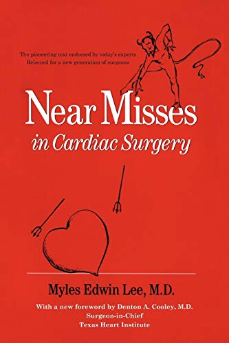 Near Misses in Cardiac Surgery von iUniverse