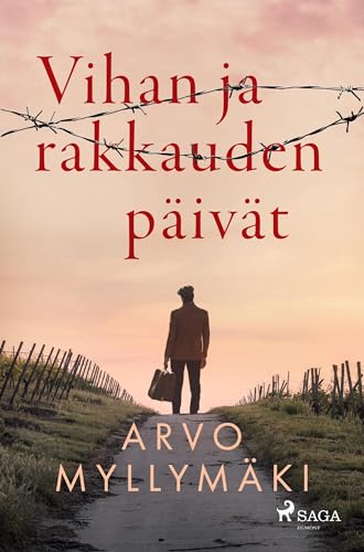 Vihan ja rakkauden päivät Vihan ja rakkauden päivät von SAGA Egmont