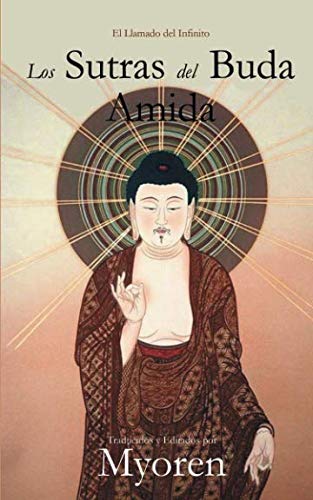 Los Sutras del Buda Amida: Edición Bolsillo von CreateSpace Independent Publishing Platform