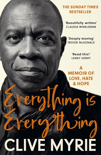 Everything is Everything: As seen on BBC's CLIVE MYRIE'S CARIBBEAN ADVENTURE