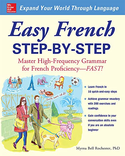 Easy French Step-by-Step: Master High-Frequency Grammar for French Proficiency - Fast! von McGraw-Hill Education