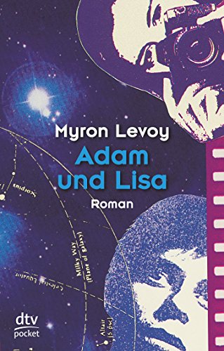 Adam und Lisa: Roman von dtv Verlagsgesellschaft