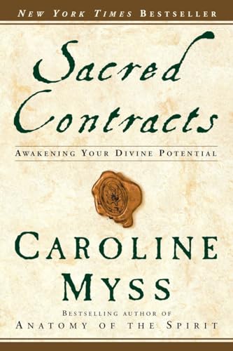 Sacred Contracts: Awakening Your Divine Potential von Harmony