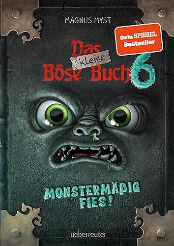 Das kleine Böse Buch 6 (Das kleine Böse Buch, Bd. 6): Monstermäßig fies! von Ueberreuter Verlag, Kinder- und Jugendbuch