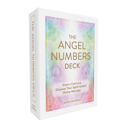 The Angel Numbers Deck: Draw a Card and Discover Your Spirit Guides' Divine Message von Unknown