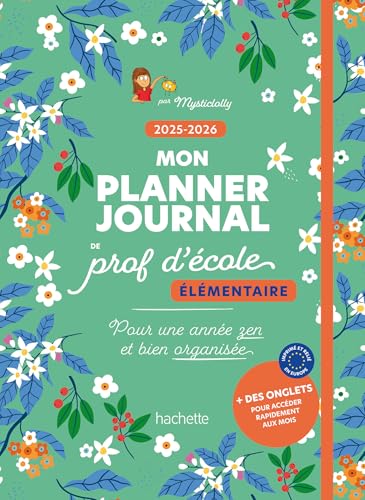 Mon planner journal de prof d'école Elémentaire - Edition 2025-2026 von HACHETTE EDUC