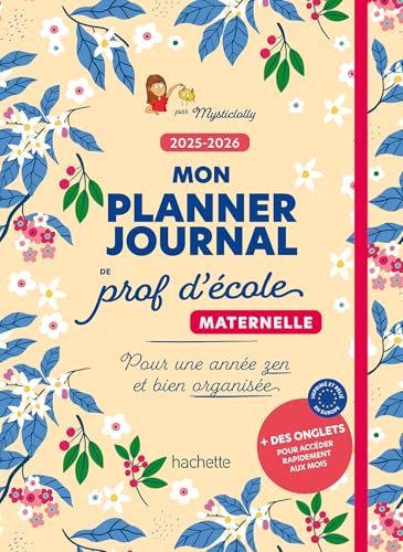 Mon planner journal de prof d'école Maternelle - Edition 2025-2026 von HACHETTE EDUC