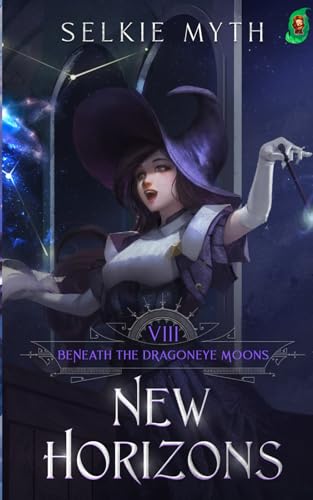 Beneath the Dragoneye Moons: New Horizons Beneath the Dragoneye Moons: New Horizons von Mango Media LLC