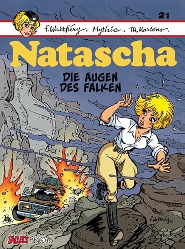 Natascha Band 21: Die Augen des Falken (Natascha Einzelbände)